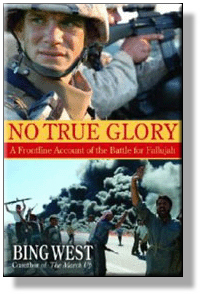 No True Glory: A Frontline Account of the Battle for Fallujah